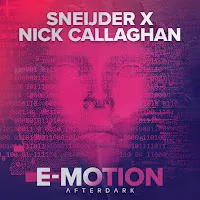 Sneijder — E-Motion (Extended Mix) Ft Nick Callaghan — обложка